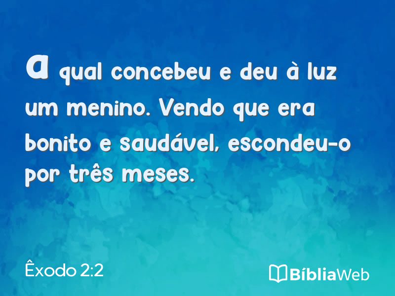 Êxodo 2:2 em imagem para compartilhar