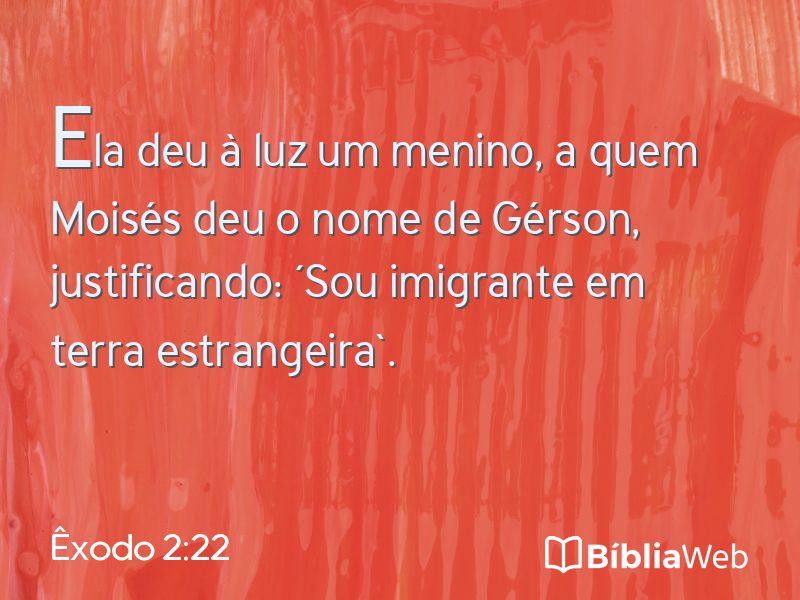 Êxodo 2:22 em imagem para compartilhar