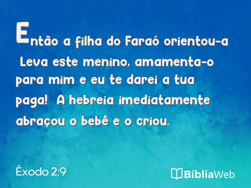 Êxodo 2:9 em imagem para compartilhar