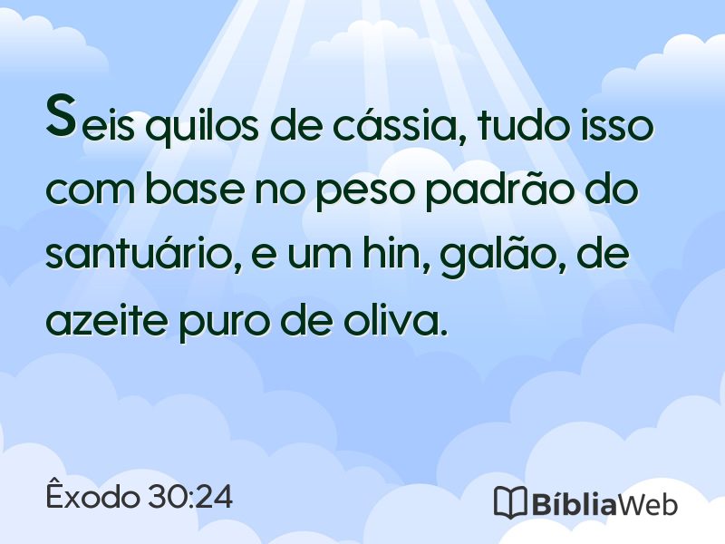Êxodo 30:24 em imagem para compartilhar