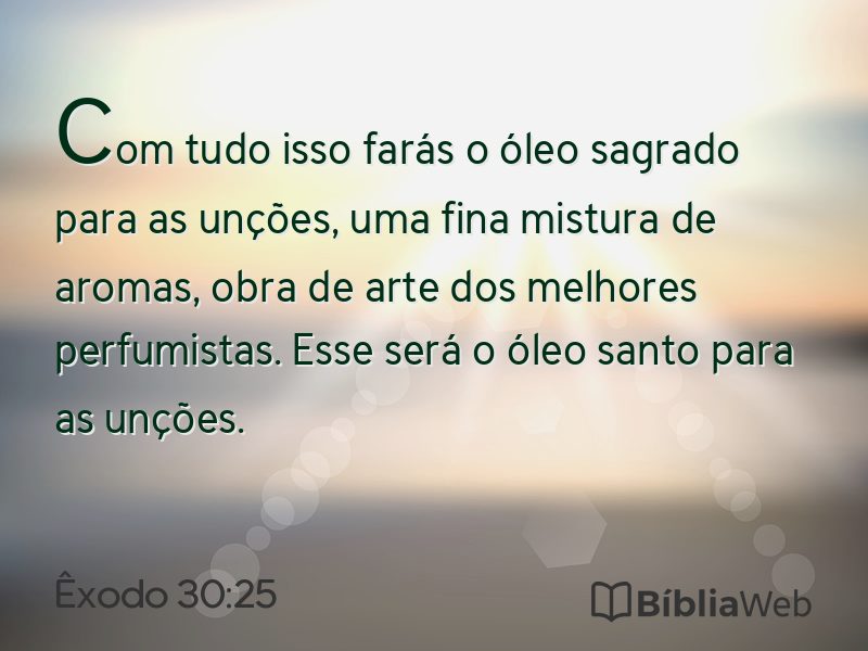 Êxodo 30:25 em imagem para compartilhar