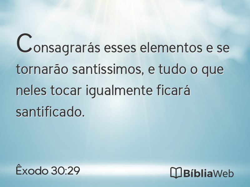 Êxodo 30:29 em imagem para compartilhar