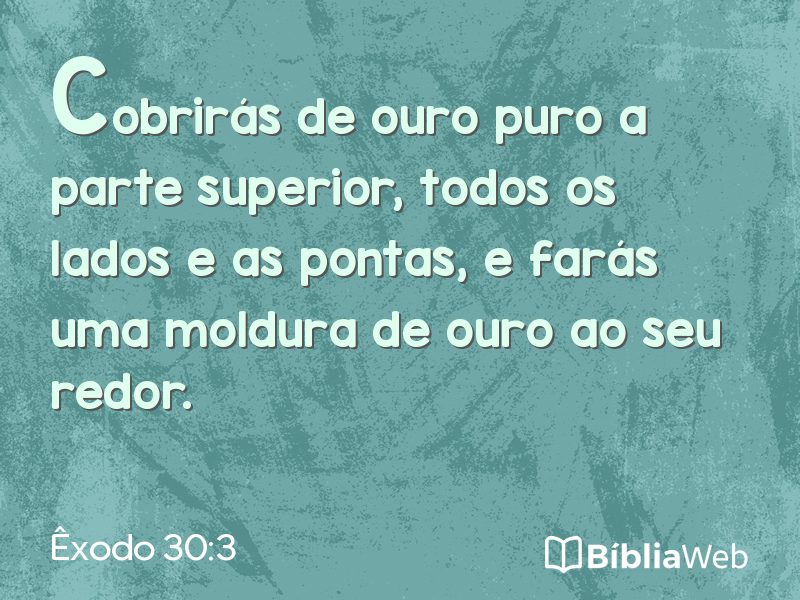 Êxodo 30:3 em imagem para compartilhar