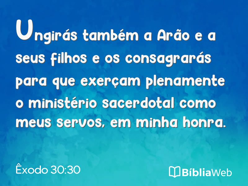 Êxodo 30:30 em imagem para compartilhar