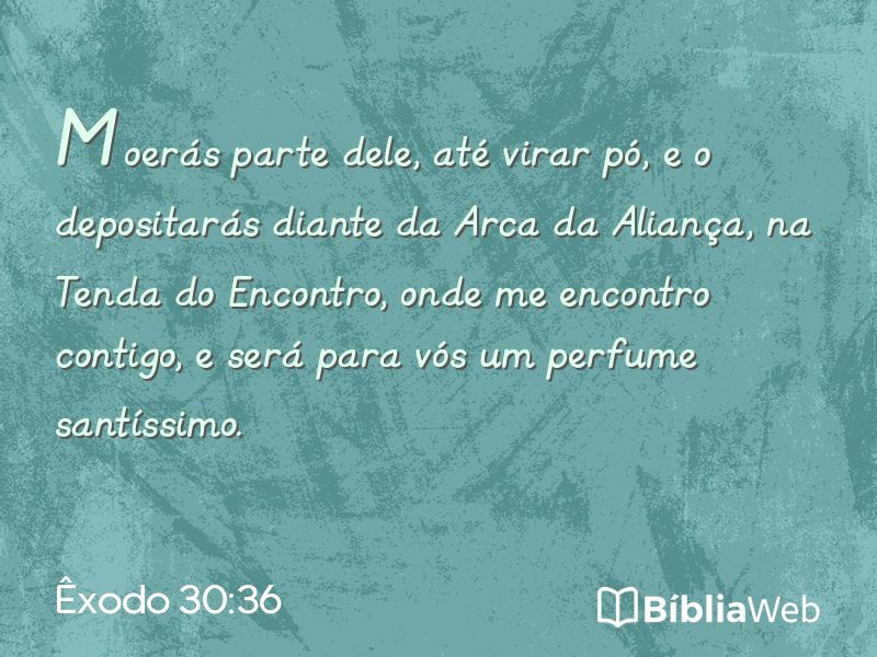 Êxodo 30:36 em imagem para compartilhar