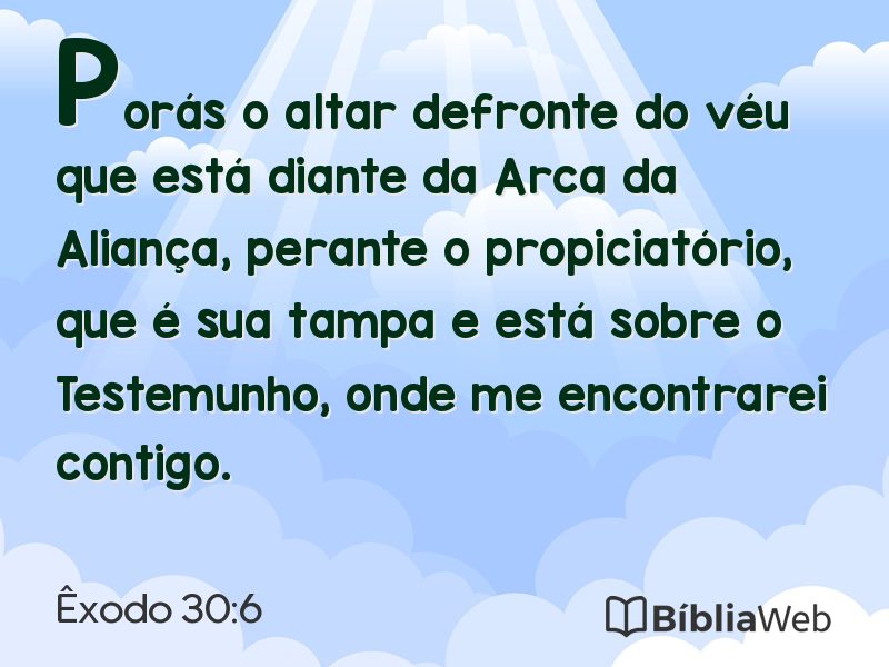 Êxodo 30:6 em imagem para compartilhar