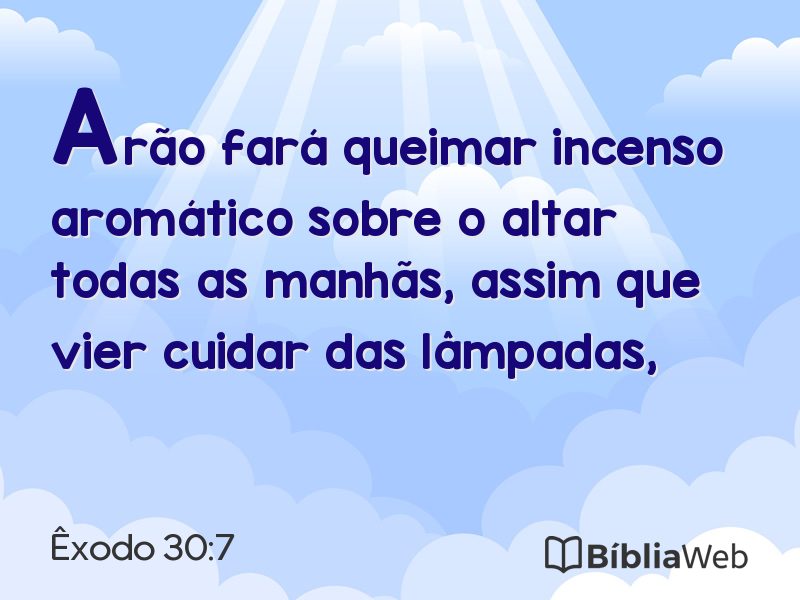 Êxodo 30:7 em imagem para compartilhar