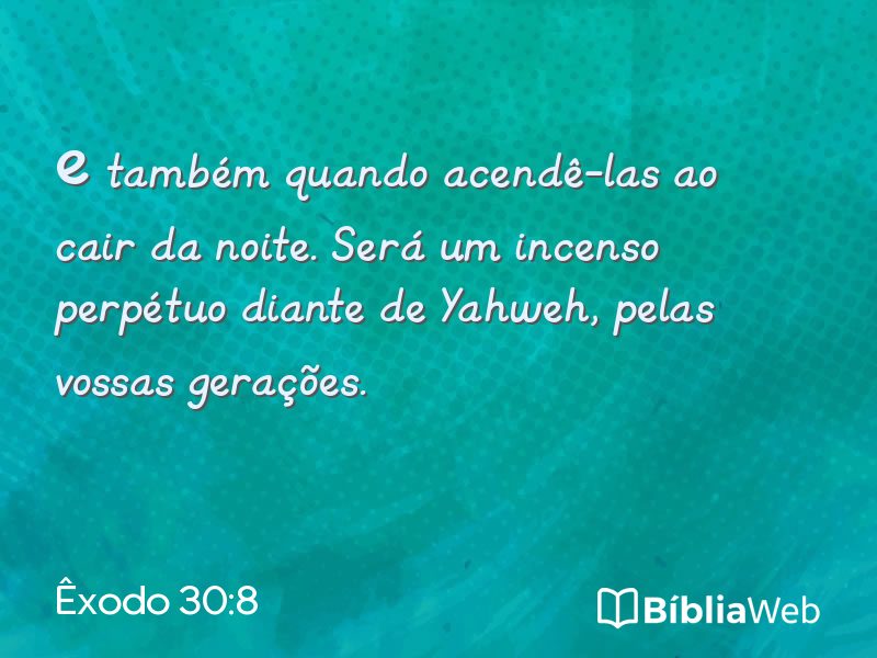 Êxodo 30:8 em imagem para compartilhar