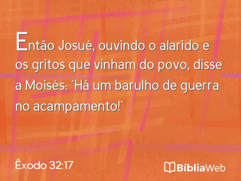 Êxodo 32:17 em imagem para compartilhar