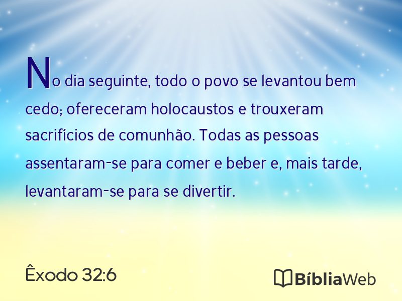 Êxodo 32:6 em imagem para compartilhar