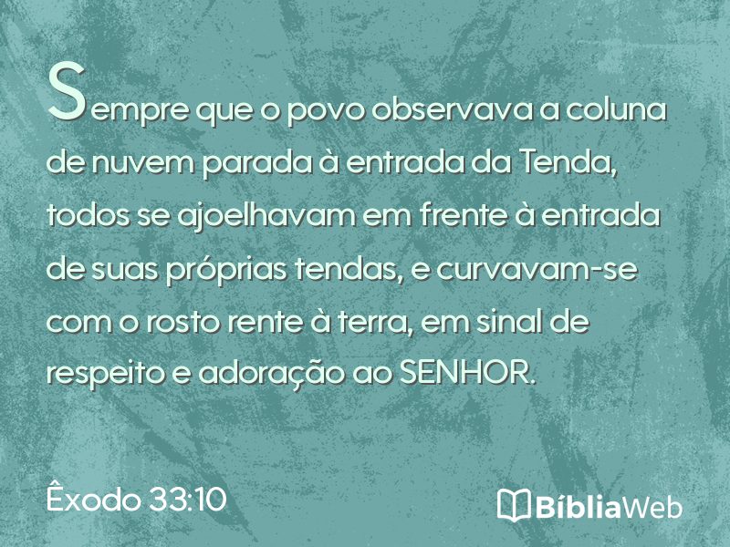 Êxodo 33:10 em imagem para compartilhar