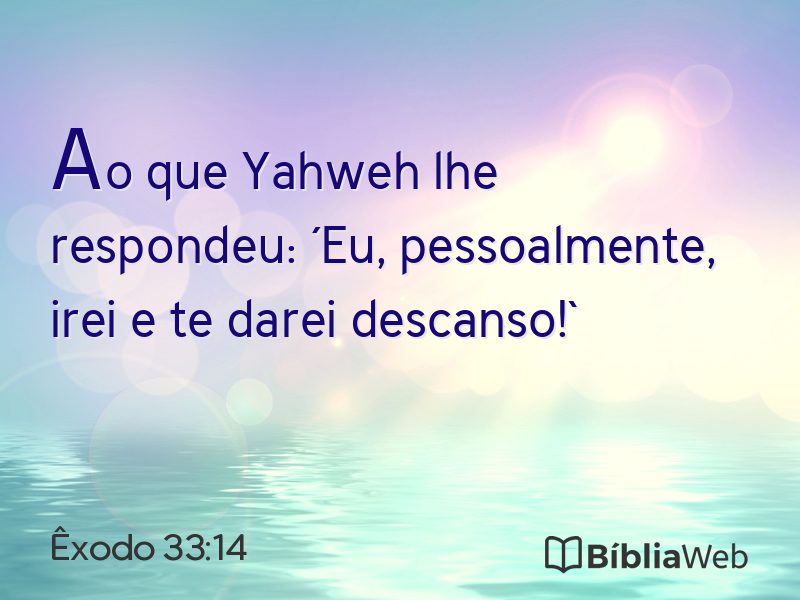 Êxodo 33:14 em imagem para compartilhar