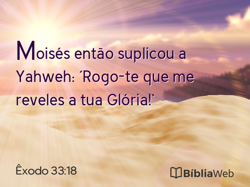 Êxodo 33:18 em imagem para compartilhar