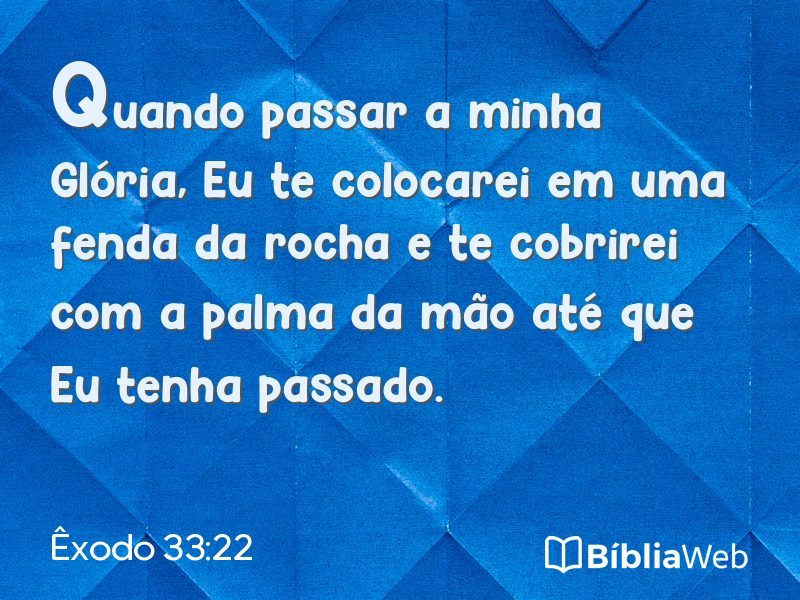 Êxodo 33:22 em imagem para compartilhar