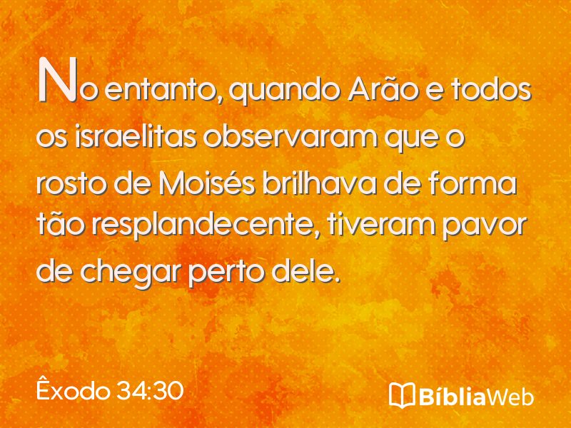 Êxodo 34:30 em imagem para compartilhar