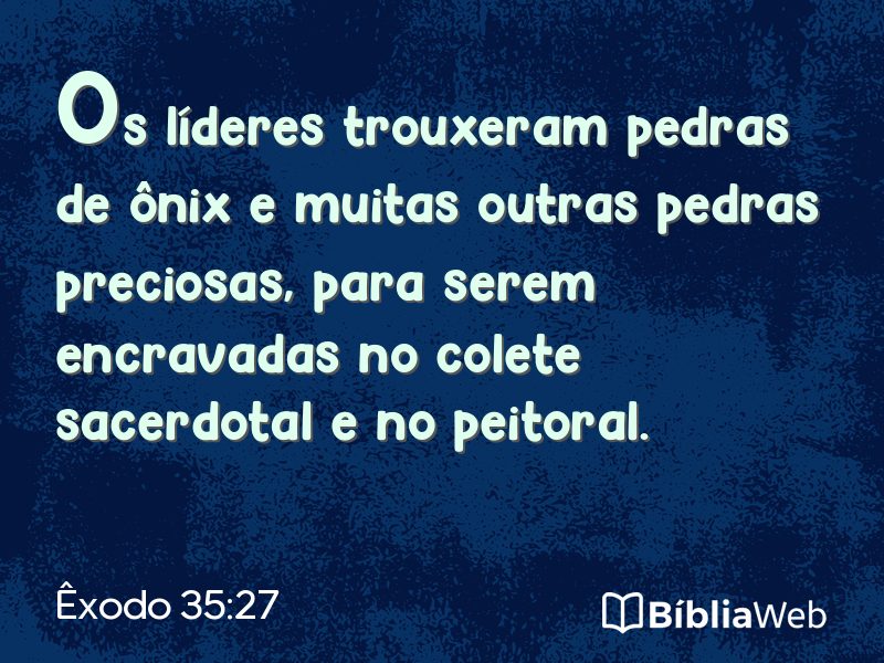 Êxodo 35:27 em imagem para compartilhar