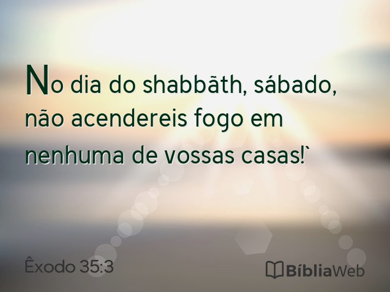 Êxodo 35:3 em imagem para compartilhar