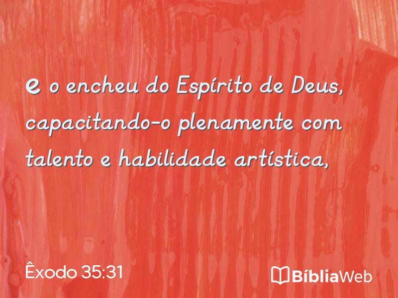 Êxodo 35:31 em imagem para compartilhar