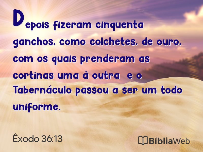 Êxodo 36:13 em imagem para compartilhar