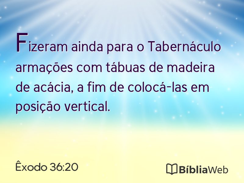 Êxodo 36:20 em imagem para compartilhar