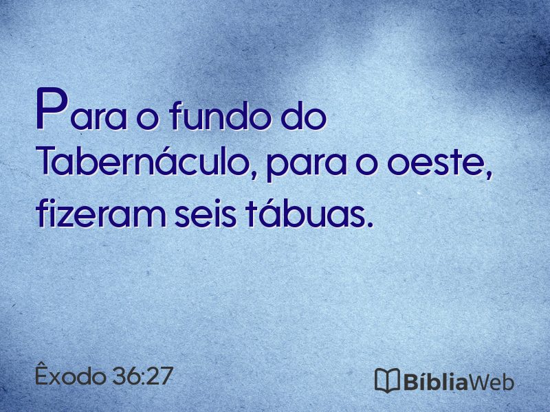 Êxodo 36:27 em imagem para compartilhar