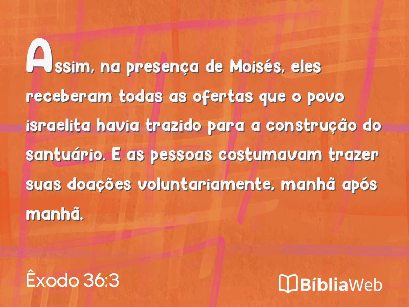 Êxodo 36:3 em imagem para compartilhar