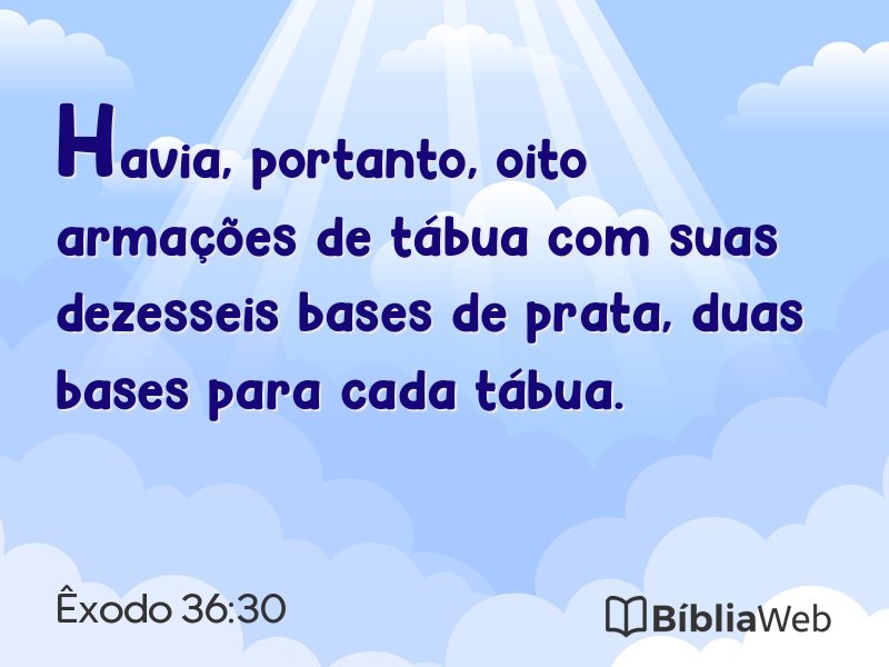 Êxodo 36:30 em imagem para compartilhar
