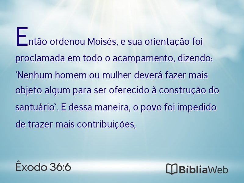 Êxodo 36:6 em imagem para compartilhar