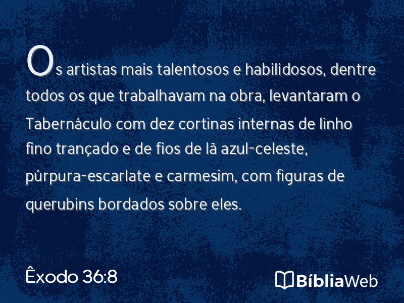 Êxodo 36:8 em imagem para compartilhar