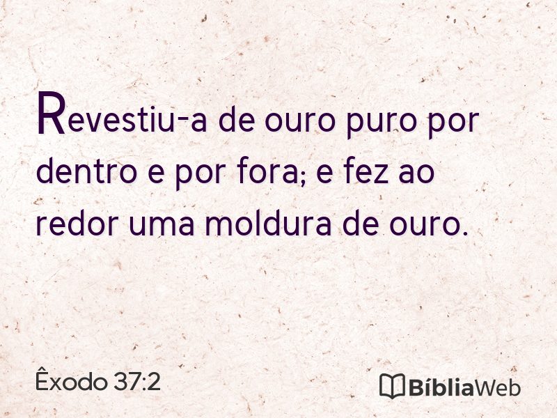 Êxodo 37:2 em imagem para compartilhar