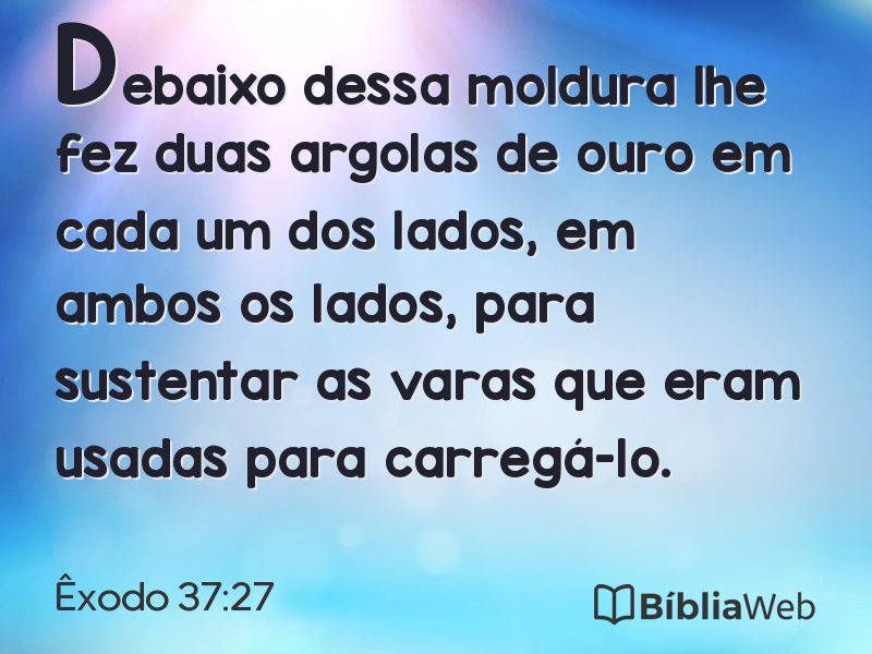 Êxodo 37:27 em imagem para compartilhar