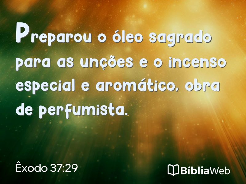Êxodo 37:29 em imagem para compartilhar