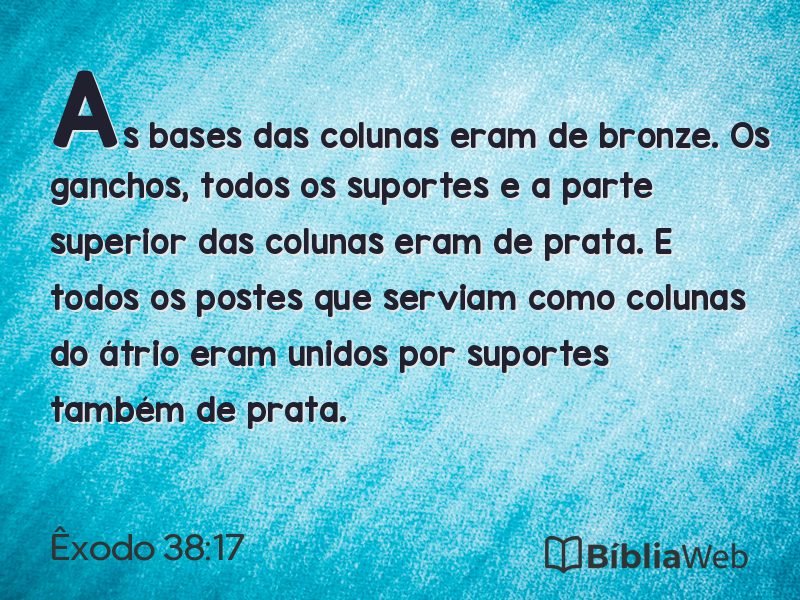 Êxodo 38:17 em imagem para compartilhar