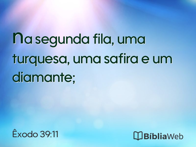 Êxodo 39:11 em imagem para compartilhar
