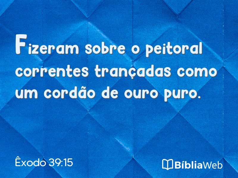 Êxodo 39:15 em imagem para compartilhar
