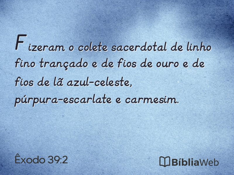 Êxodo 39:2 em imagem para compartilhar