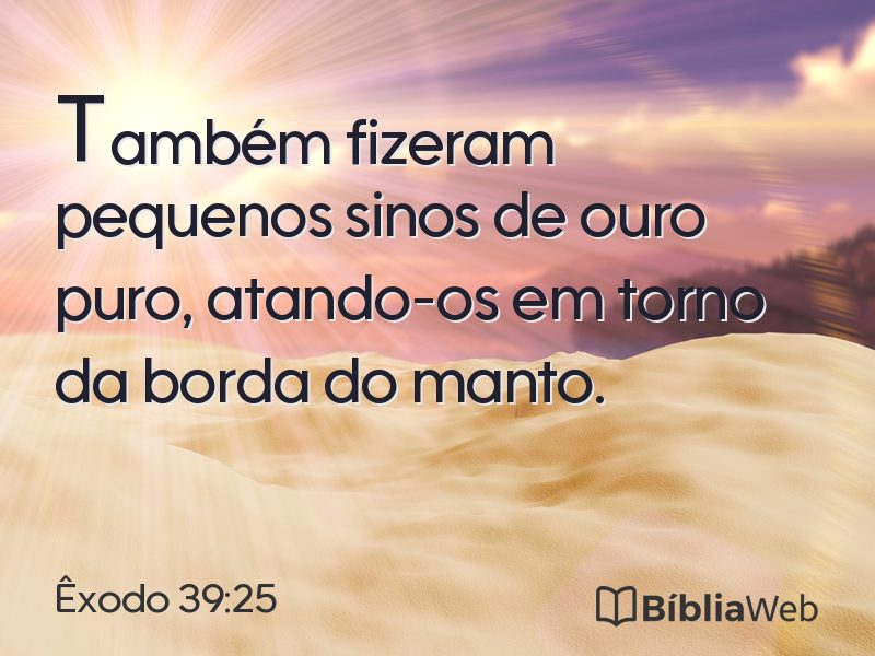 Êxodo 39:25 em imagem para compartilhar