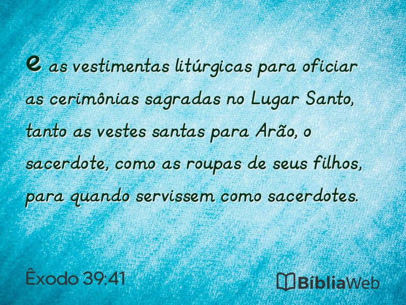 Êxodo 39:41 em imagem para compartilhar