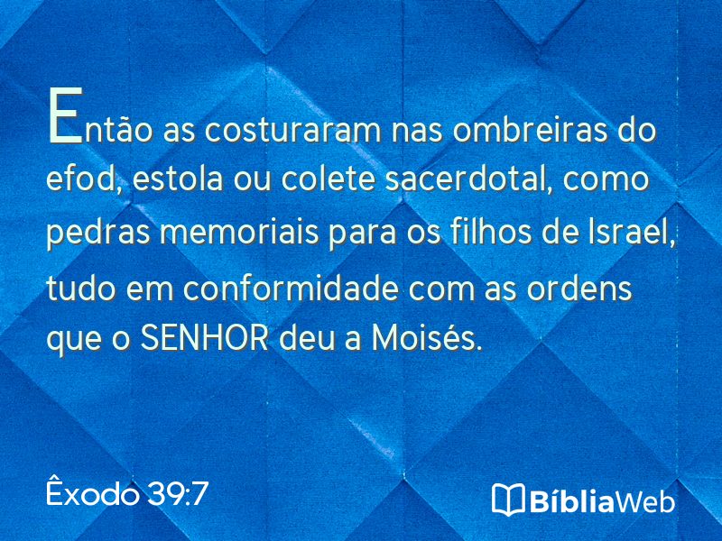 Êxodo 39:7 em imagem para compartilhar