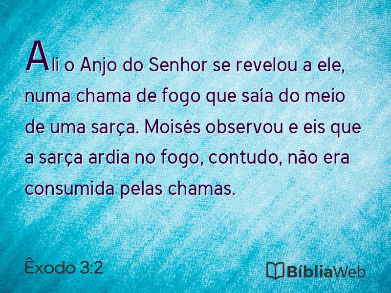 Êxodo 3:2 em imagem para compartilhar