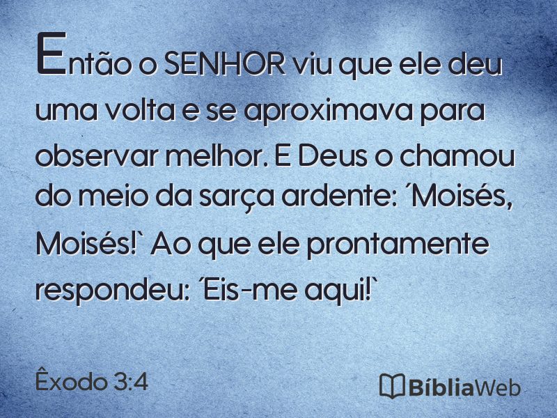 Êxodo 3:4 em imagem para compartilhar