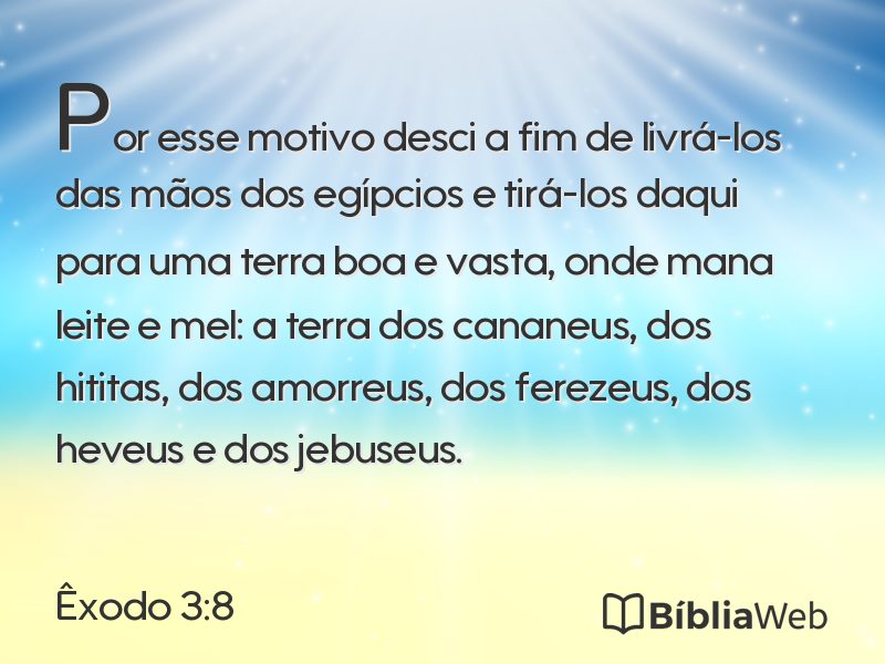 Êxodo 3:8 em imagem para compartilhar