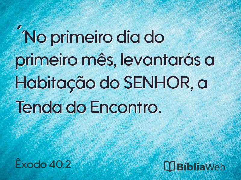 Êxodo 40:2 em imagem para compartilhar