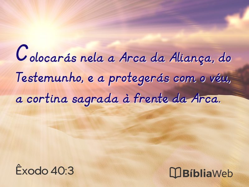 Êxodo 40:3 em imagem para compartilhar