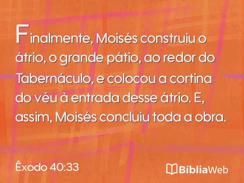 Êxodo 40:33 em imagem para compartilhar