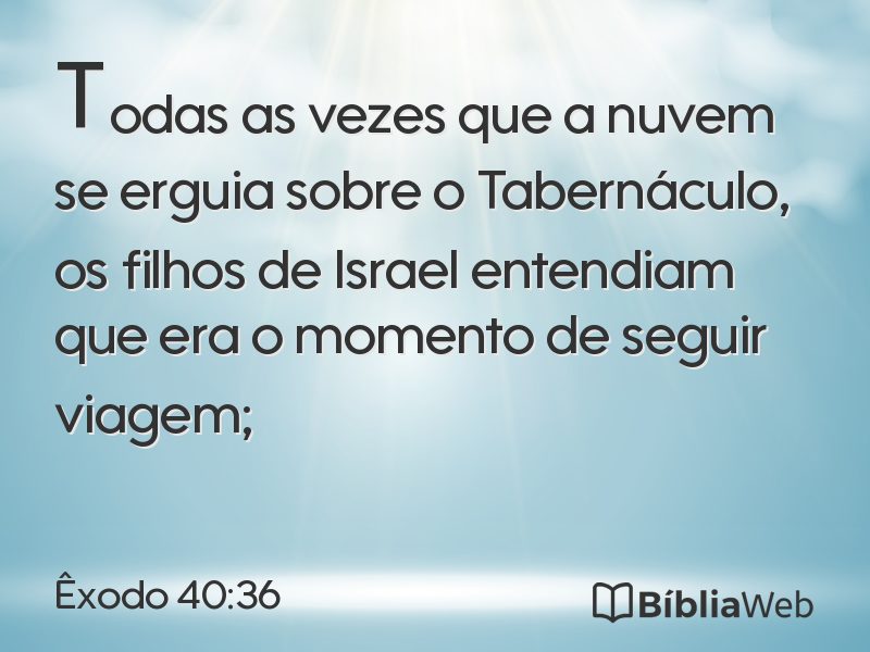 Êxodo 40:36 em imagem para compartilhar