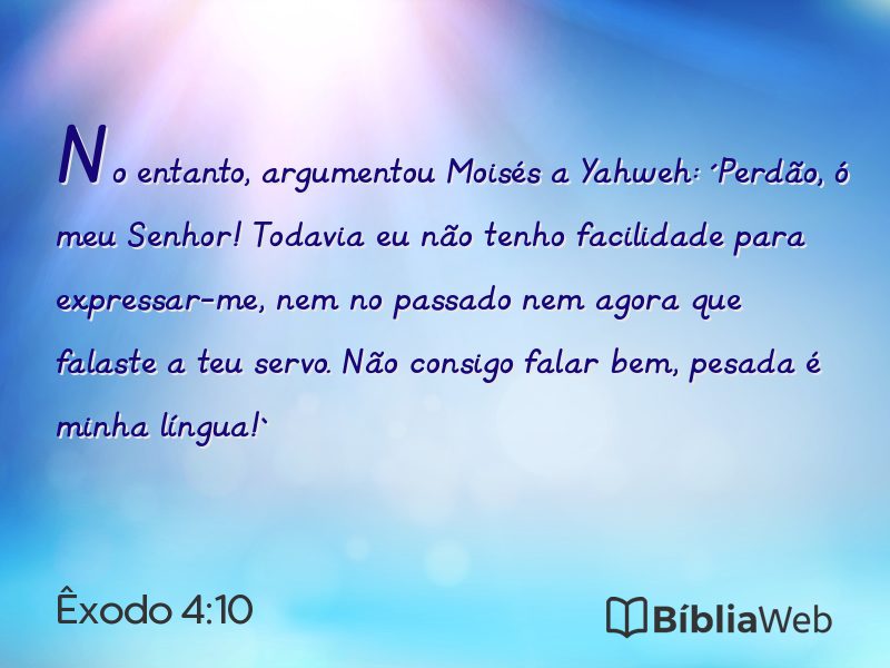 Êxodo 4:10 em imagem para compartilhar