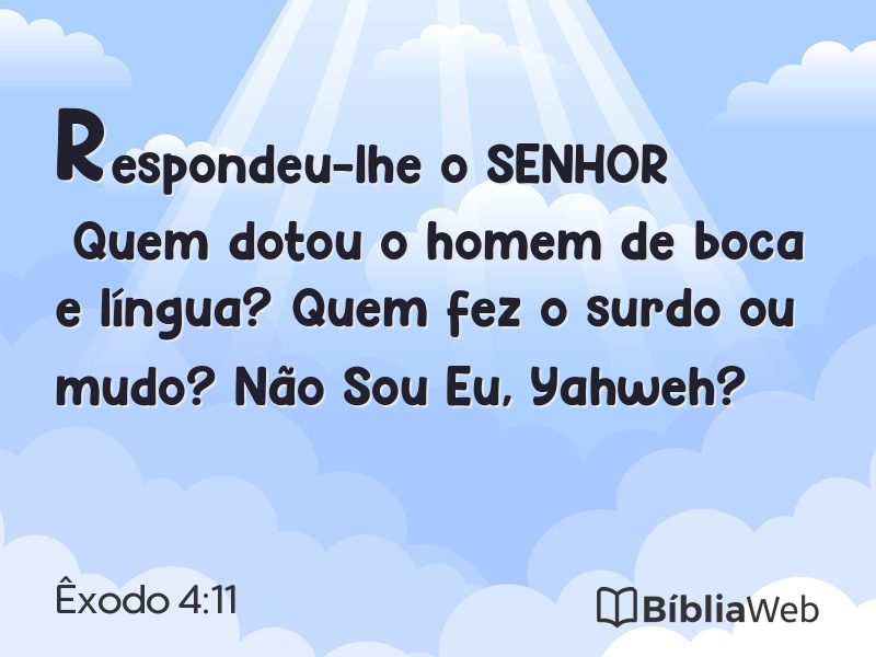 Êxodo 4:11 em imagem para compartilhar