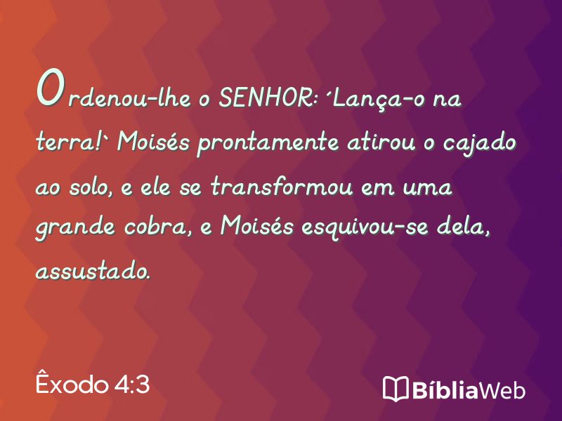 Êxodo 4:3 em imagem para compartilhar