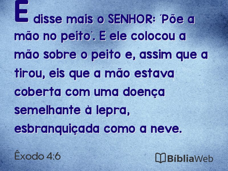 Êxodo 4:6 em imagem para compartilhar
